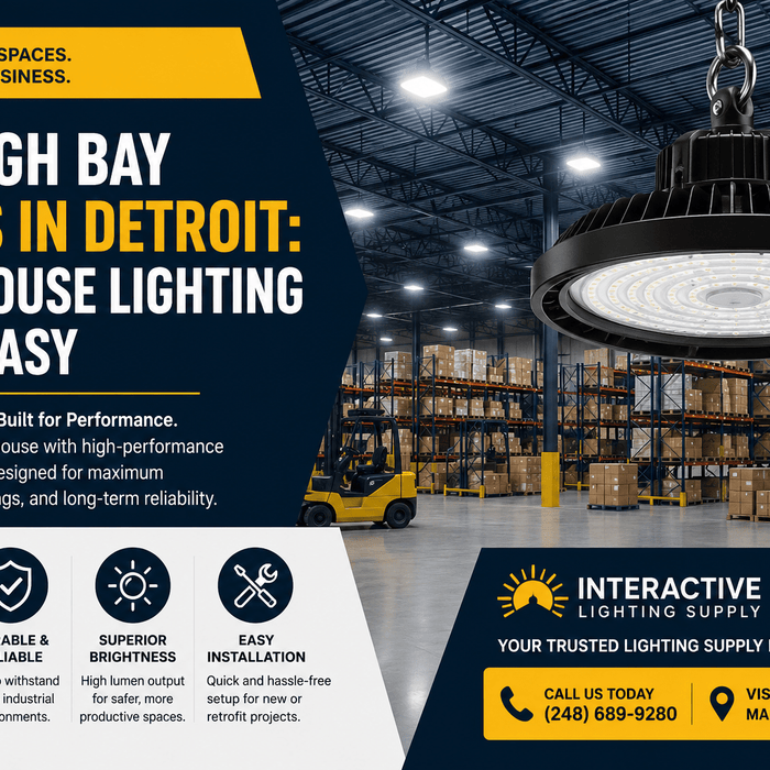 LED High Bay Lights in Detroit: Warehouse Lighting Made Easy - Interactive Lighting Supply